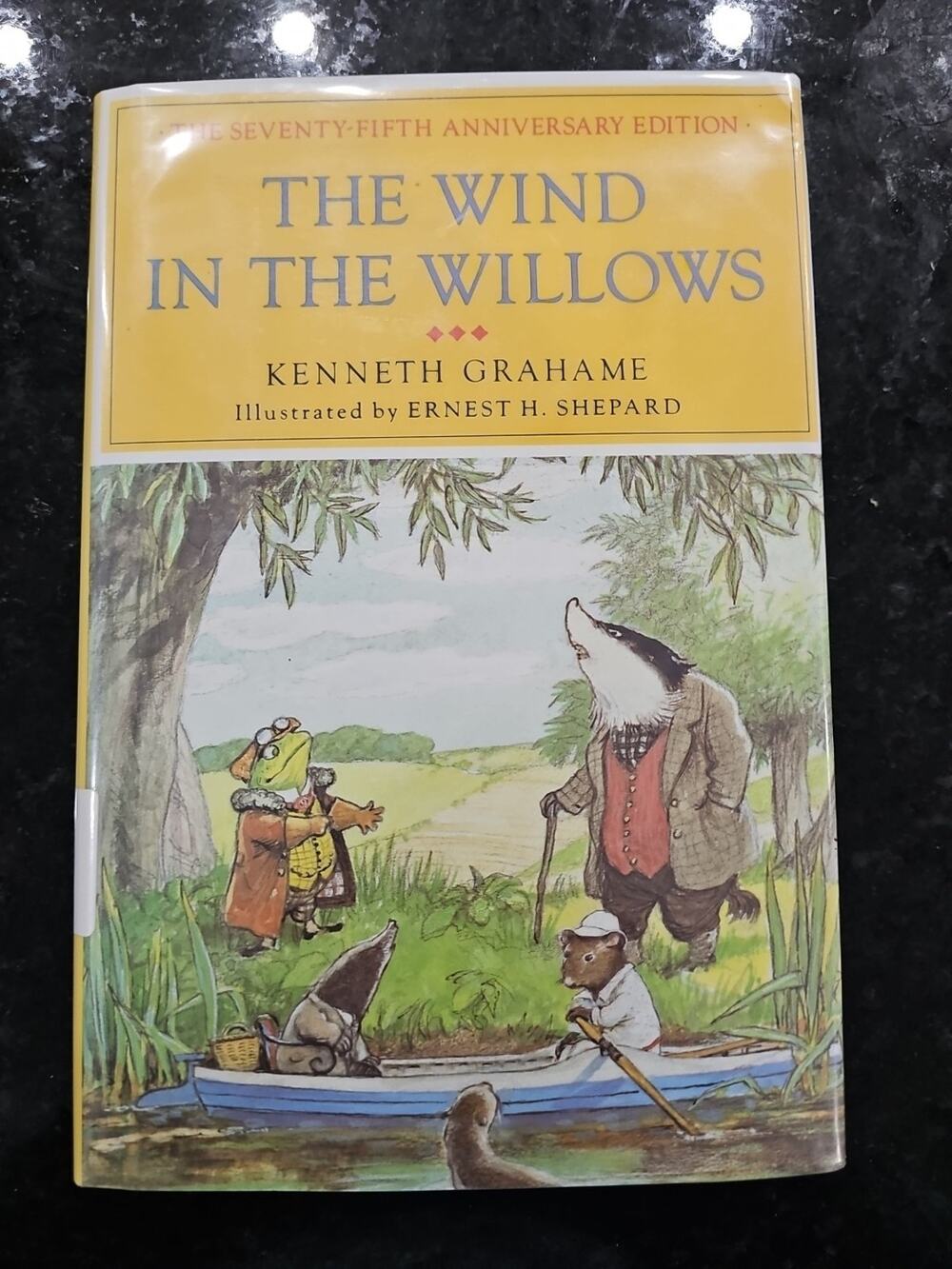 Wind in the Willows : The Centennial Anniversary Edition by Kenneth Grahame